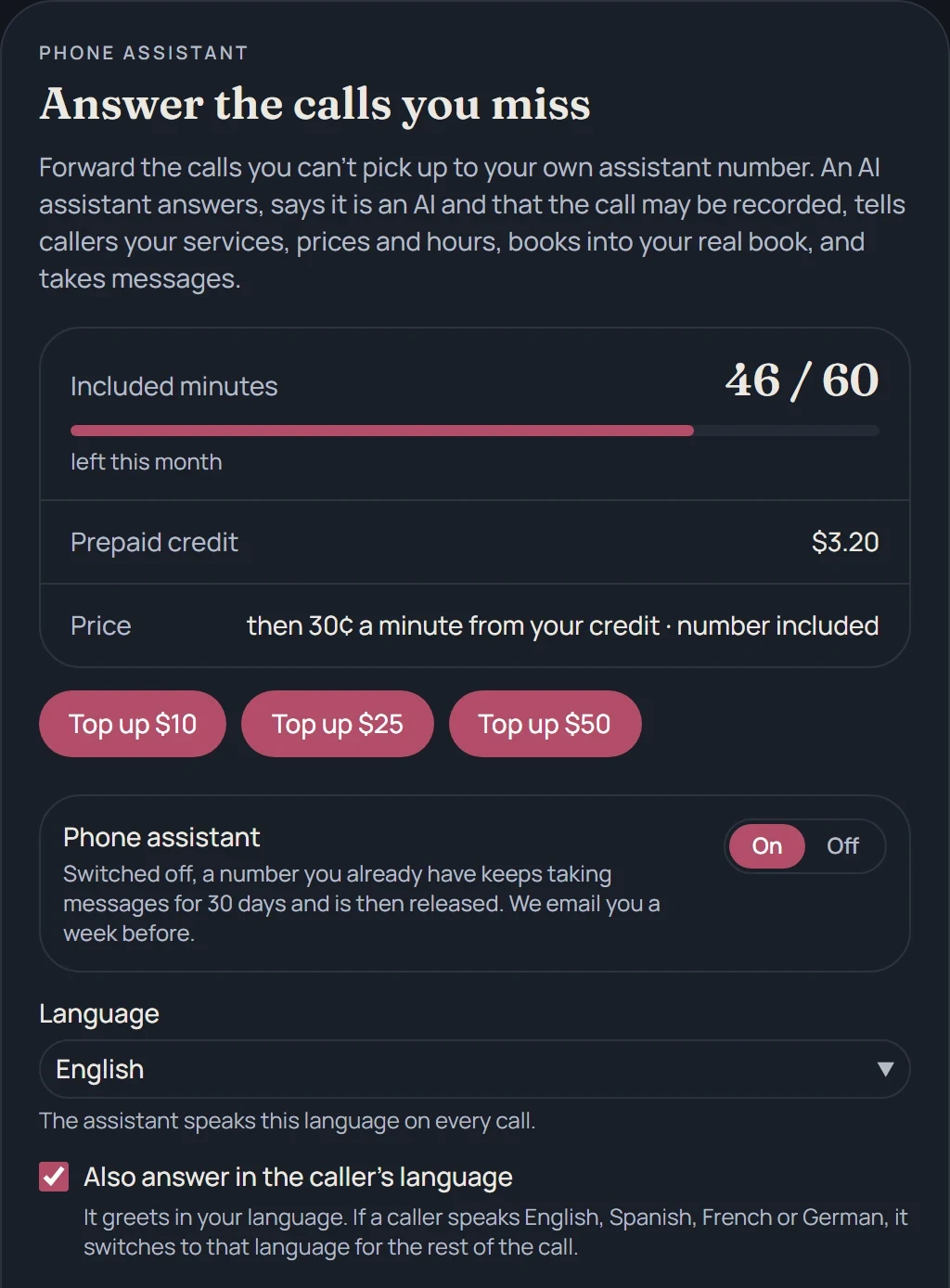 Phone assistant card in Settings: 46 of 60 included minutes left, the On and Off switch, the language set to English and “Also answer in the caller’s language” ticked